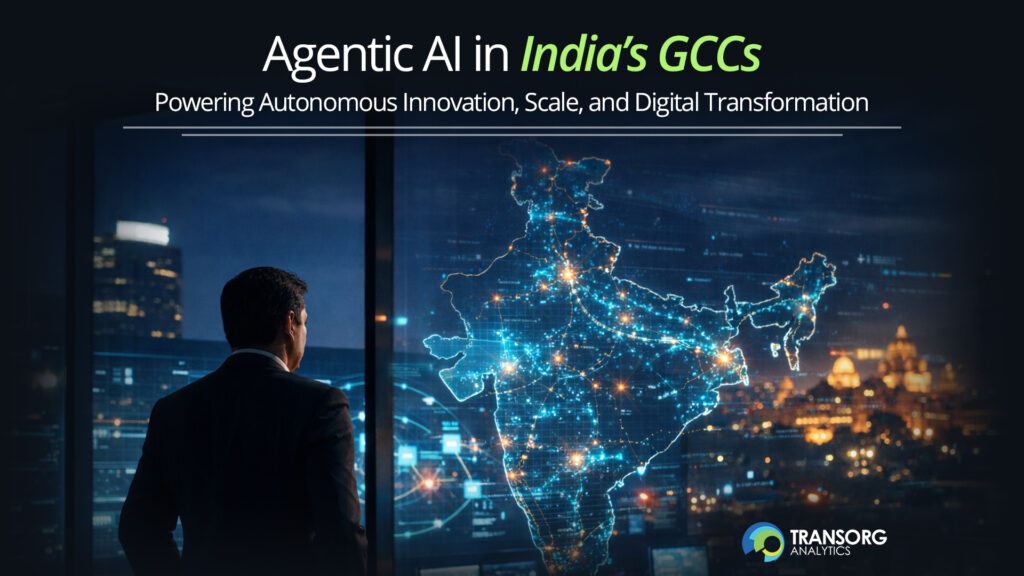 Agentic AI in India’s GCCs - TransOrg
